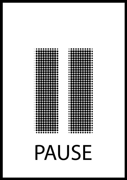 Pause